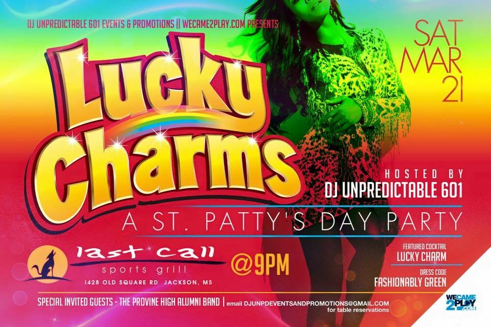 LUCKY CHARMS, A ST. PATTY’S DAY PARTY @ Last Call [JXN]